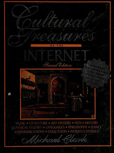Cultural Treasures Of The Internet (without CD-ROM)