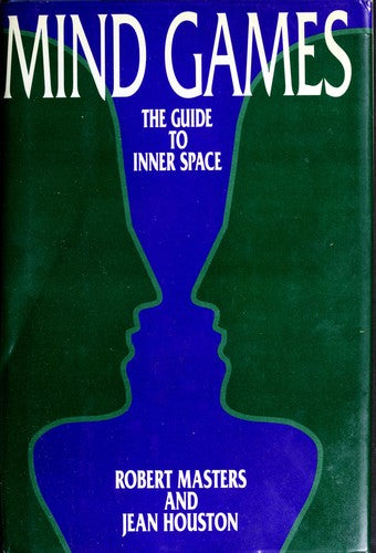 Mind Games: The Guide to Inner Space
