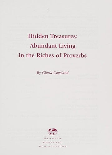 Hidden Treasures: abundant living in the riches of Proverbs