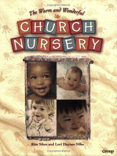 The Warm And Wonderful Church Nursery