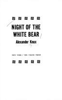 Night Of The White Bear (without dust jacket)