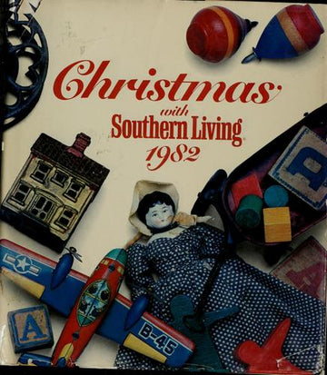 Christmas With Southern Living 1982