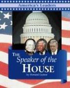 America's Leaders - The Speaker Of The House