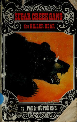 Killer Bear (The Sugar Creek Gang)