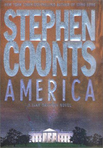 America: A Jake Grafton Novel: a Jake Grafton novel