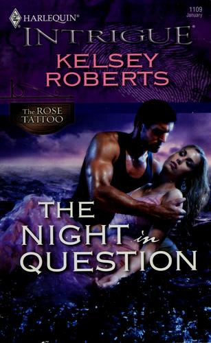 The Night In Question (Harlequin Intrigue Series)