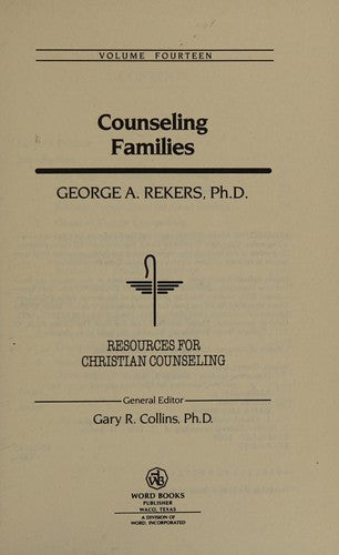 Counseling Families (Resources For Christian Counseling)