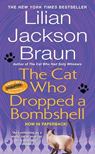The Cat Who Dropped A Bombshell (Cat Who...)