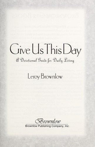 Give Us This Day (Devotions For Today)