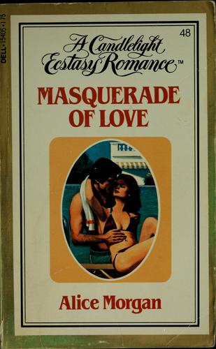 Masquerade Of Love