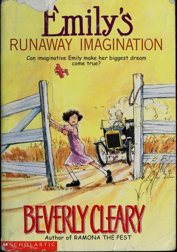 Emily's Runaway Imagination