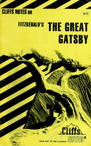 Fitzgerald's The Great Gatsby (Cliffs Notes)
