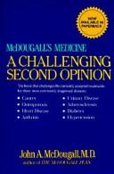Mcdougall's Medicine : A Challenging Second Opinion