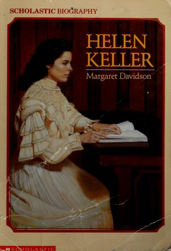 Helen Keller (Scholastic Biography)