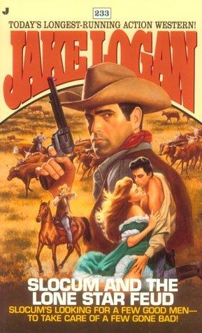 Slocum And The Lone Star Feud (Slocum Series #233)