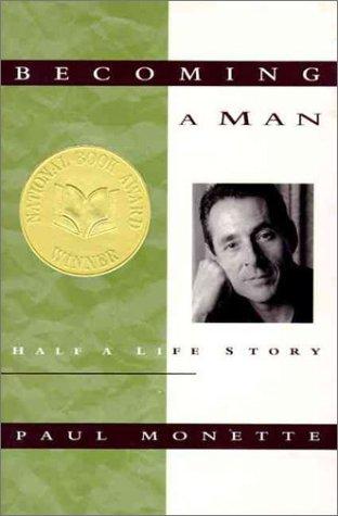 Becoming A Man: Half A Life Story