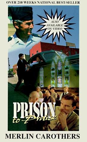 Prison To Praise