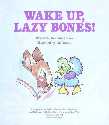 Wake Up, Lazy Bones!