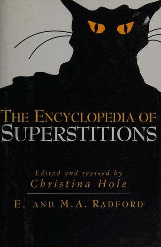 Encyclopedia Of Superstitions