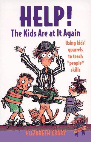 Help! The Kids Are At It Again: using kids' quarrels to teach 'people' skills