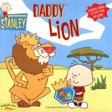 Stanley #7: Daddy Lion