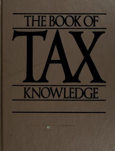 The Book Of Tax Knowledge