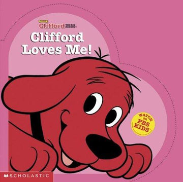 Clifford Loves Me (Clifford)