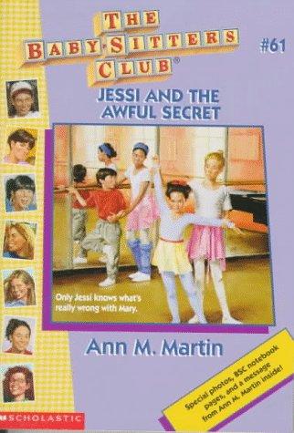 Jessi And The Awful Secret (Baby-Sitters Club)