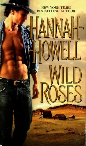 Wild Roses (Zebra Historical Romance)