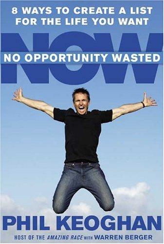 No Opportunity Wasted: Creating A Life List