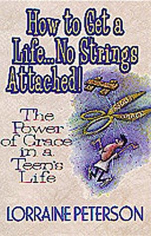 How To Get A Life... No Strings Attached