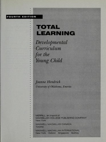 Total Learning: Developmental Curriculum For The Young Child: developmental curriculum for the young child