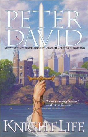 Knight Life (Revised & Expanded Edition)