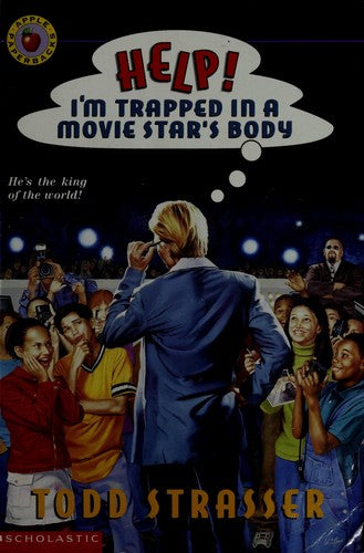 Help! I'm Trapped In A Movie Star's Body