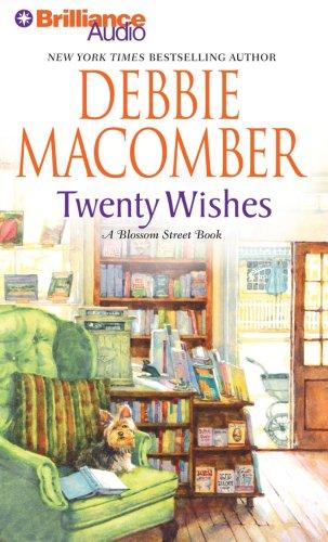 Twenty Wishes: A Blossom Street Book
