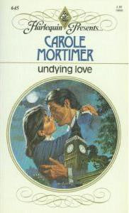Undying Love (Harlequin Presents # 645)