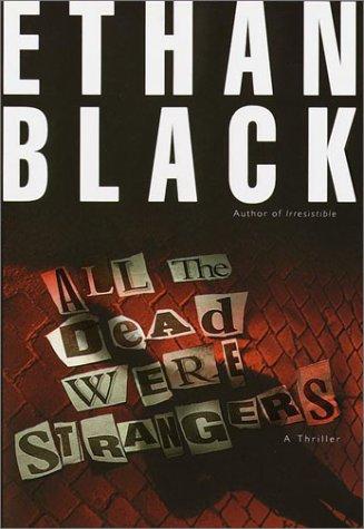 All The Dead Were Strangers (Conrad Voort Novels)