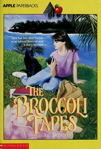 The Broccoli Tapes (An Apple Paperback)