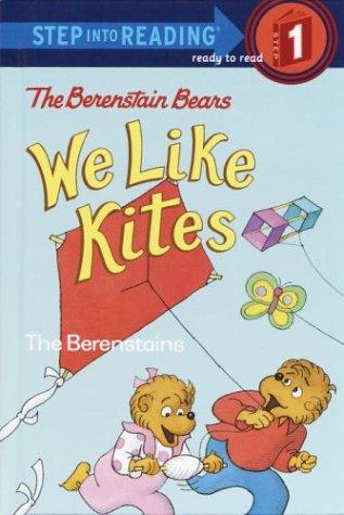 Berenstain Bears: We Like Kites (Step Into Reading)