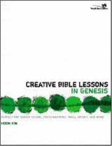 Creative Bible Lessons In Genesis (Creative Bible Lessons)