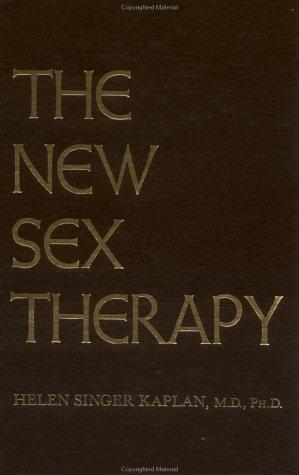 The New Sex Therapy (without dust jacket): Active Treatment Of Sexual Dysfunctions