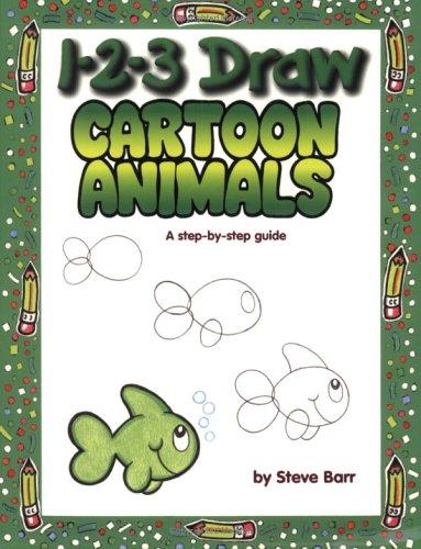 1-2-3 Draw Cartoon Animals (1 2 3 Draw): a step-by-step guide
