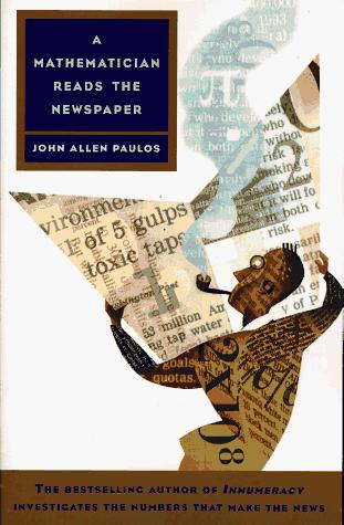 A Mathematician Reads The Newspaper