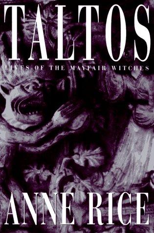 Taltos: lives of the Mayfair witches