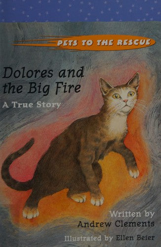 Dolores And The Big Fire