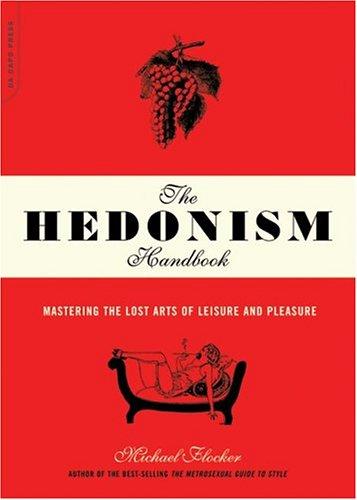 The Hedonism Handbook