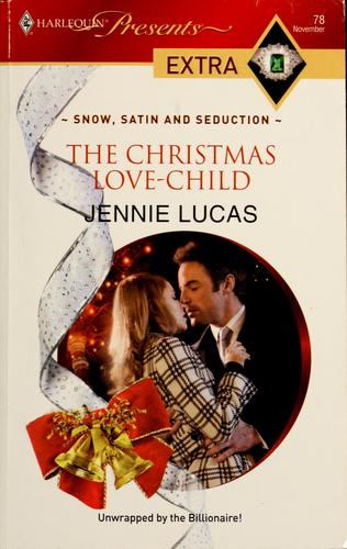 The Christmas Love-Child (Presents Extra)