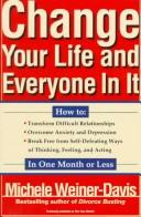 Fire Your Shrink!: do-it yourself strategies for changing your life and everyone in it