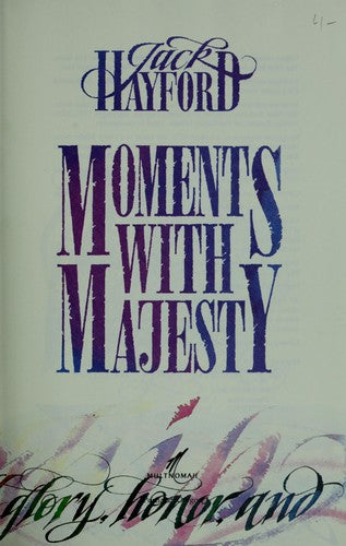 Moments With Majesty