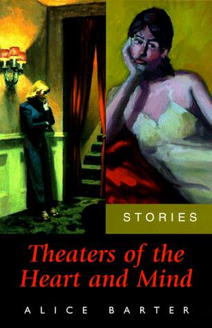 Theaters Of The Heart And Mind